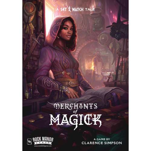 Merchants of Magick: A Set a Watch Tale - настолна игра