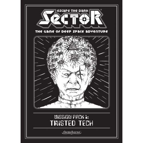 Escape the Dark Sector: Mission Pack 1 – Twisted Tech - разширение за настолна игра