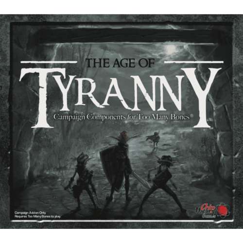 Too Many Bones: Age of Tyranny - разширение за настолна игра