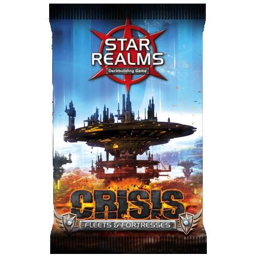 Star Realms: Crisis – Fleets & Fortresses - разширение за настолна игра