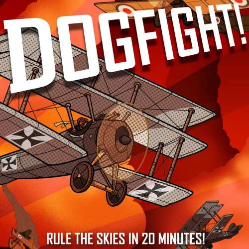 Dogfight!: Rule The Skies in 20 Minutes! - настолна игра
