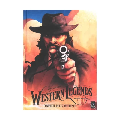 Western Legends: Compele Rules Reference