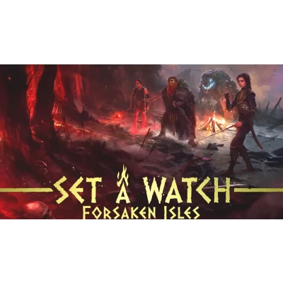 Set A Watch: Forsaken Isles - настолна игра