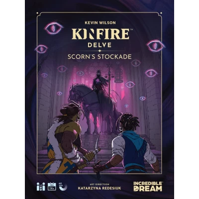 Kinfire Delve: Scorn's Stockade - настолна игра