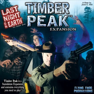 Last Night on Earth: Timber Peak - настолна игра