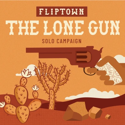 Fliptown: The Lone Gun - разширение за настолна игра