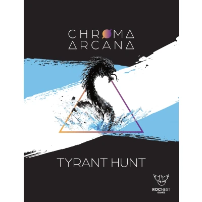 Chroma Arcana: Tyrant Hunt - разширение за настолна игра