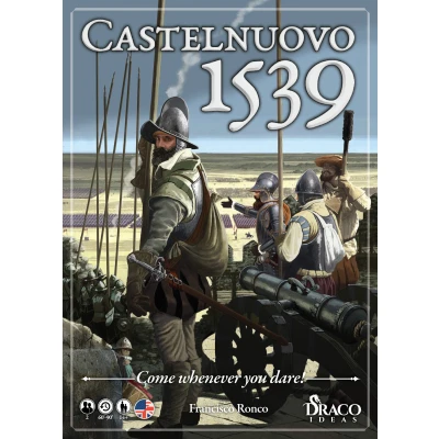 Castelnuovo 1539: Come Whenever You Dare! - настолна игра
