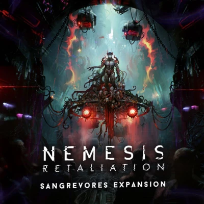 Nemesis: Retaliation – Sangrevores Expansion - разширение за настолна игра
