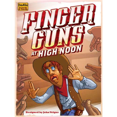 Finger Guns at High Noon - настолна игра