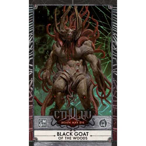 Cthulhu: Death May Die – Black Goat of the Woods - разширение за настолна игра