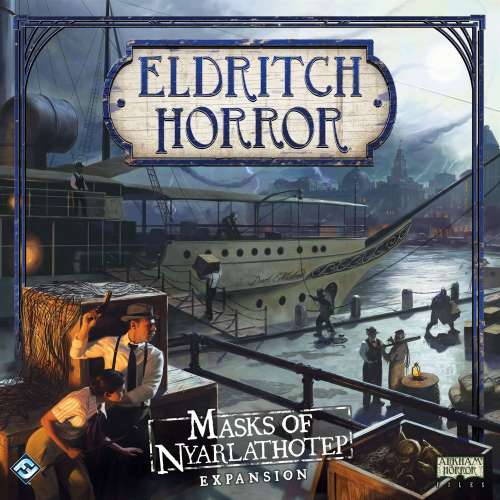 Eldritch Horror: Masks of Nyarlathotep - разширение за настолна игра