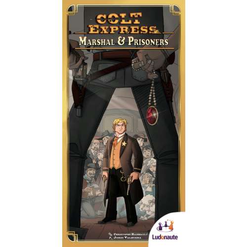 Colt Express: Marshal & Prisoners - разширение за настолна игра