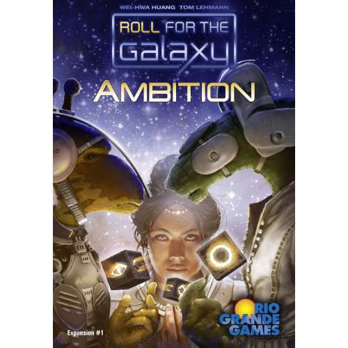 Roll for the Galaxy: Ambition - разширение за настолна игра
