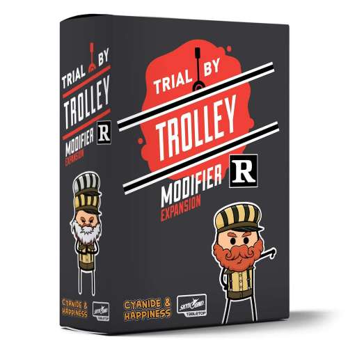 Trial by Trolley: R-Rated Modifier Expansion - разширение за настолна игра