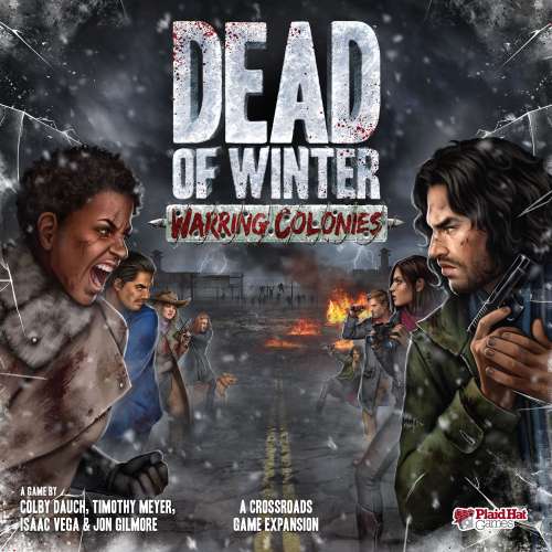 Dead of Winter: Warring Colonies - разширение за настолна игра